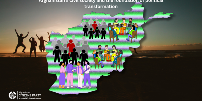 Afghanistan's civil society and the foundation of political transformation